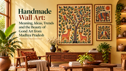 Handmade Wall Art: Meaning, Ideas, Trends and the Beauty of Gond Art from Madhya Pradesh